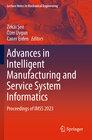 Buchcover Advances in Intelligent Manufacturing and Service System Informatics
