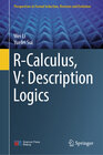 Buchcover R-Calculus, V: Description Logics