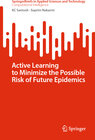 Buchcover Active Learning to Minimize the Possible Risk of Future Epidemics
