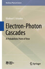 Buchcover Electron-Photon Cascades