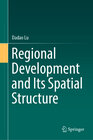 Buchcover Regional Development and Its Spatial Structure