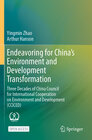 Buchcover Endeavoring for China’s Environment and Development Transformation
