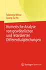 Buchcover Numerische Analyse von gewöhnlichen und retardierten Differentialgleichungen