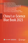 Buchcover China’s e-Science Blue Book 2023