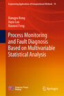 Buchcover Process Monitoring and Fault Diagnosis Based on Multivariable Statistical Analysis