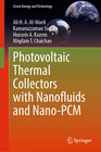 Buchcover Photovoltaic Thermal Collectors with Nanofluids and Nano-PCM