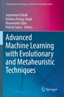 Buchcover Advanced Machine Learning with Evolutionary and Metaheuristic Techniques