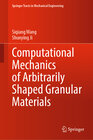 Buchcover Computational Mechanics of Arbitrarily Shaped Granular Materials