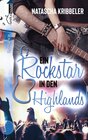 Buchcover Ein Rockstar in den Highlands - Rockstar-Reihe 2