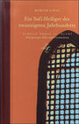 Buchcover Ein Sufi-Heiliger des zwanzigsten Jahrhunderts