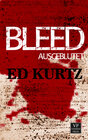 Buchcover Bleed: Ausgeblutet