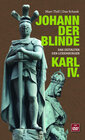 Buchcover Johann der Blinde & Karl IV.