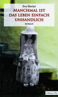 Buchcover Manchmal ist das Leben einfach unhandlich