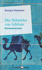 Buchcover Der Schüttler von Isfahan