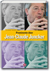 Buchcover Prominente über Jean-Claude Juncker