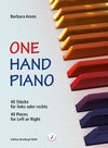 Buchcover One Hand Piano. 40 Stücke für links oder rechts