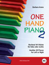 Buchcover One Hand Piano 2. Nochmal 40 Stücke für links oder rechts