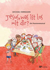 Buchcover Jesus, was ist los mit dir?