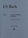 Buchcover Johann Sebastian Bach - Fantasien, Präludien und Fugen
