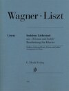 Buchcover Franz Liszt - Isoldens Liebestod aus „Tristan und Isolde“ (Richard Wagner)