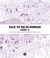 Buchcover Talk To Me In Korean - Level 4