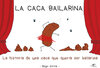 Buchcover LA CACA BAILARINA