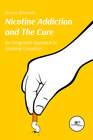 Buchcover NICOTINE ADDICTION AND THE CURE