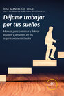 Buchcover DÉJAME TRABAJAR POR TUS SUEÑOS