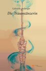 Buchcover DIE TRAUMTÄNZERIN