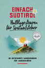 Buchcover Einfach Südtirol: Halbtagestouren für Spätaufsteher