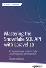 Buchcover Mastering the Snowflake SQL API with Laravel 10