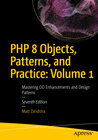 PHP 8 Objects, Patterns, and Practice: Volume 1 width=