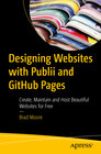 Buchcover Designing Websites with Publii and GitHub Pages